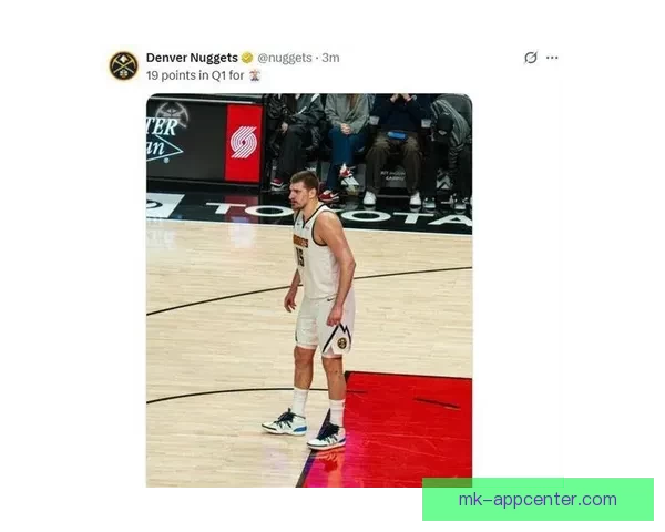 约基奇22分14板14助攻再创历史替补奇兵崛起成队史第一人震撼全场